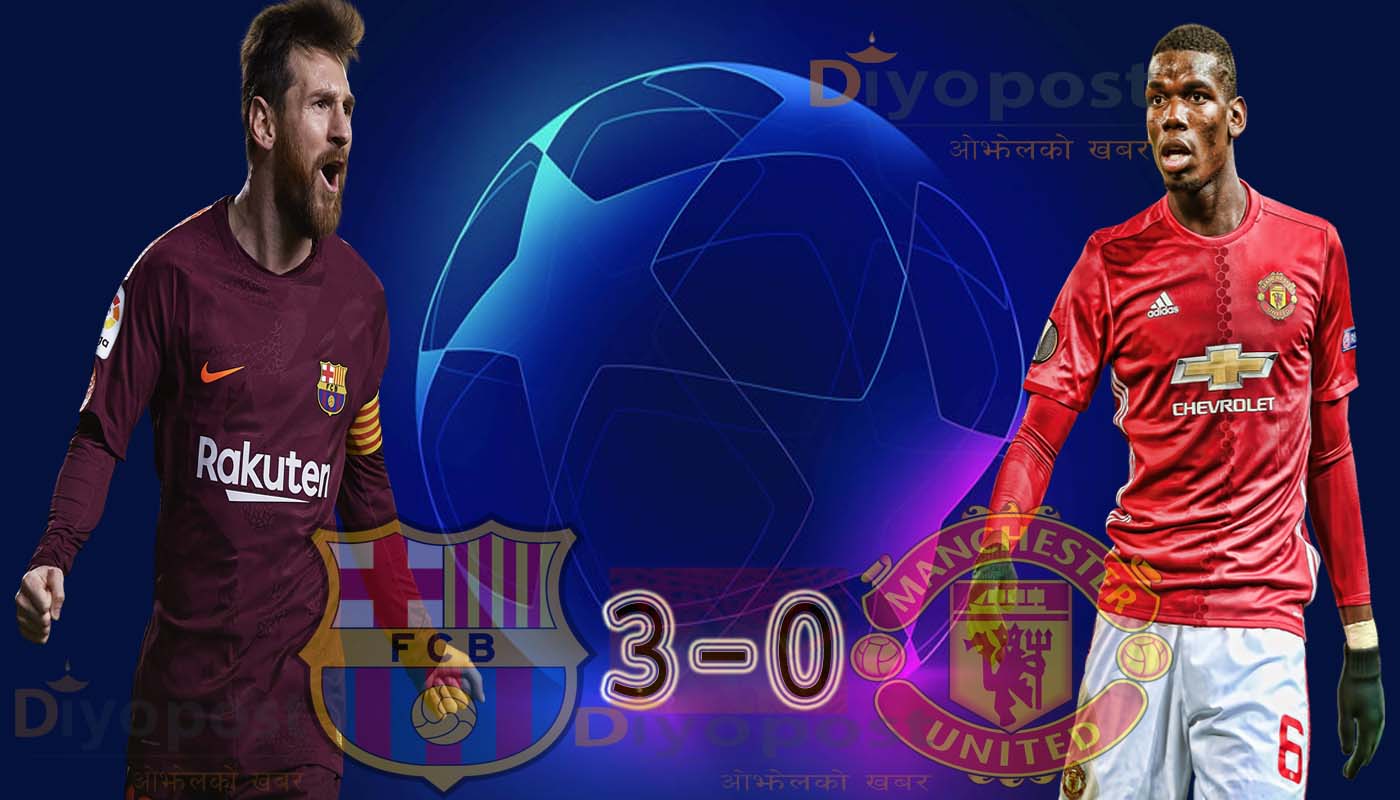 म्यानचेष्टरलाई ३-० ले पराजित गर्दै वार्सिलोना सेमिफाईनलमा, यस्तो छ अबको खेल तालिका