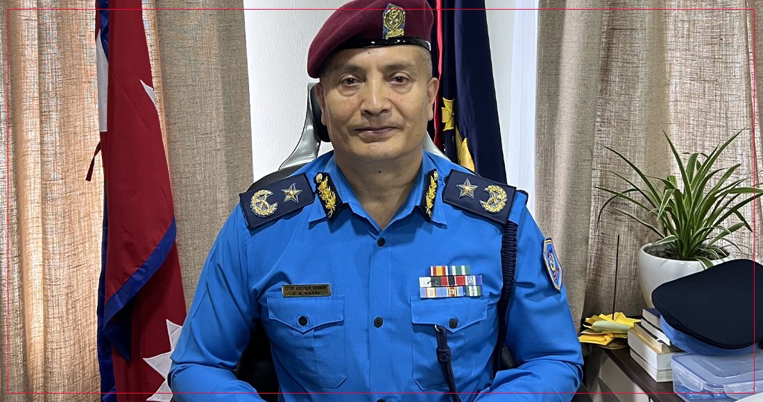 प्रहरी महानिरीक्षक दानबहादुर कार्कीको ‘सुनौलो १०० दिन’- संगठनात्मक रूपान्तरणको बलियो आधार