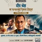 जेठ २९ गते ‘बुकहिल ब्यालेड्स’, गुन्जिँदै दीप श्रेष्ठ
