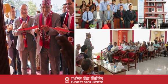 एभरेष्ट बैंकको १३४औँ शाखा धनगढीमा, प्रादेशिक कार्यालय पनि नयाँ भवनमा सऱ्यो
